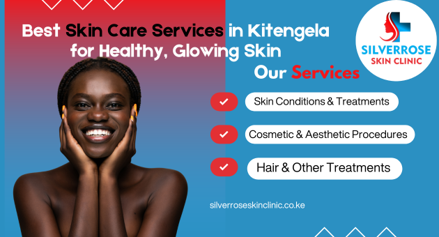 Best Skin Care Services in Kitengela