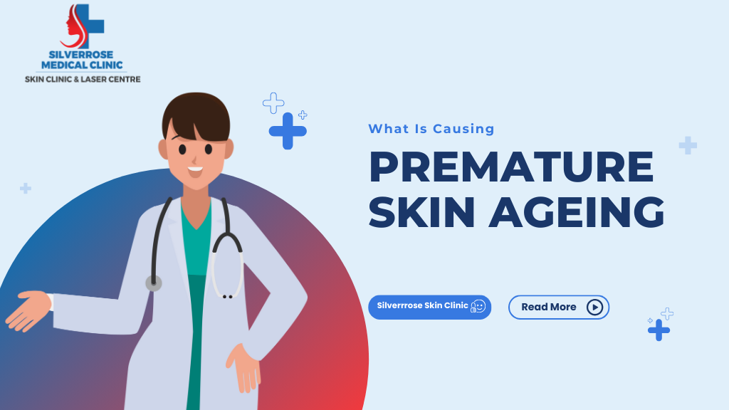 Premature Skin Ageing